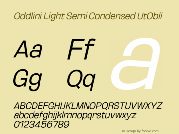 Oddlini-LightSemiCondUtObli Version 1.002 Font Sample