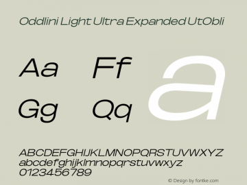 Oddlini-LightUltExpUtObli Version 1.002 Font Sample