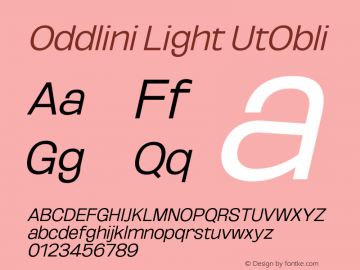 Oddlini-LightUtObli Version 1.002 Font Sample