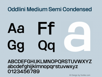 Oddlini-MediumSemiCondensed Version 1.002 Font Sample