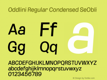 Oddlini-RegCondSeObli Version 1.002 Font Sample