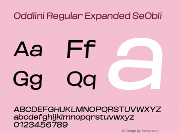 Oddlini-RegularExpandedSeObli Version 1.002 Font Sample