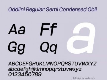 Oddlini-RegSemiCondObli Version 1.002 Font Sample