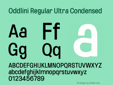 Oddlini-RegularUltraCondensed Version 1.002 Font Sample