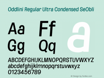 Oddlini-RgularUCnSeObli Version 1.002 Font Sample