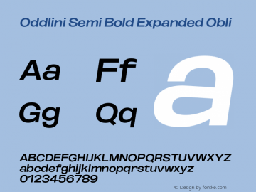 Oddlini-SemiBoldExpandedObli Version 1.002 Font Sample
