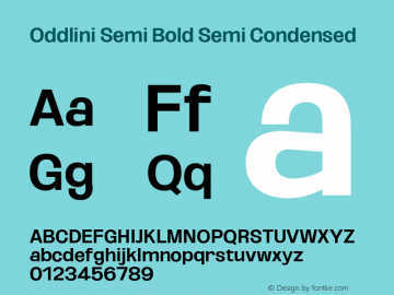 Oddlini-SemiBoldSemiCondensed Version 1.002 Font Sample