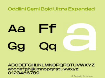 Oddlini-SemiBoldUltraExpanded Version 1.002 Font Sample