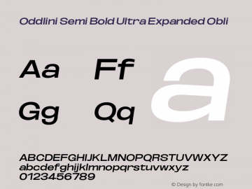 Oddlini-SemBdUltExpObli Version 1.002 Font Sample