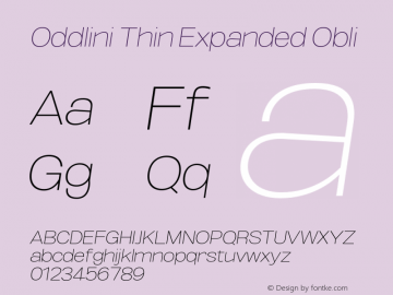 Oddlini-ThinExpandedObli Version 1.002 Font Sample