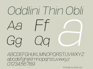 Oddlini-ThinObli Version 1.002 Font Sample