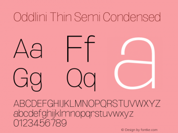 Oddlini-ThinSemiCondensed Version 1.002 Font Sample