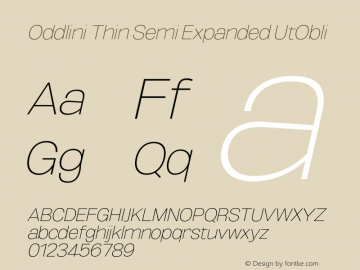 Oddlini-ThinSemExpUtObli Version 1.002 Font Sample