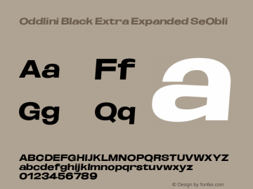 Oddlini Black ExtExp SeObli Version 1.002 Font Sample