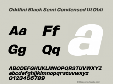 Oddlini Black SemiCond UtObli Version 1.002 Font Sample