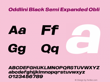 Oddlini Black SemExp Obli Version 1.002 Font Sample