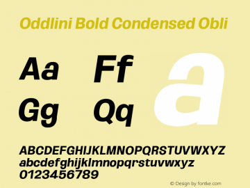 Oddlini Bold Condensed Obli Version 1.002图片样张