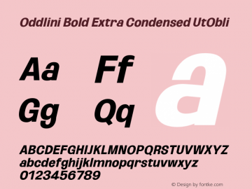 Oddlini Bold ExtraCond UtObli Version 1.002 Font Sample