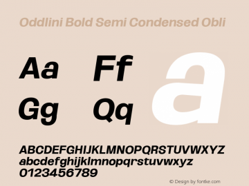 Oddlini Bold SemiCond Obli Version 1.002 Font Sample