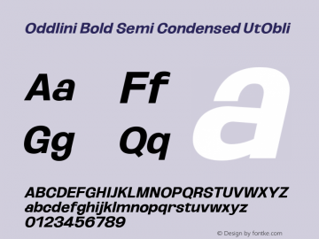 Oddlini Bold SemiCond UtObli Version 1.002 Font Sample