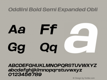 Oddlini Bold Semi Expanded Obli Version 1.002 Font Sample
