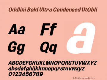 Oddlini Bold UltraCond UtObli Version 1.002 Font Sample