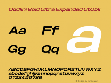 Oddlini Bold UltExp UtObli Version 1.002 Font Sample