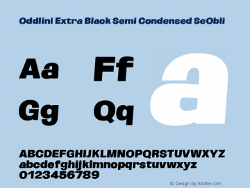 Oddlini ExtBlk SemiCond SeObli Version 1.002 Font Sample