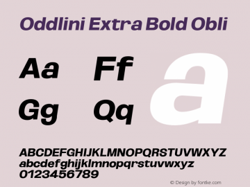 Oddlini Extra Bold Obli Version 1.002 Font Sample