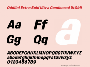 Oddlini ExtBd UltraCond UtObli Version 1.002 Font Sample