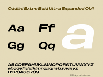 Oddlini ExtBd UltExp Obli Version 1.002 Font Sample