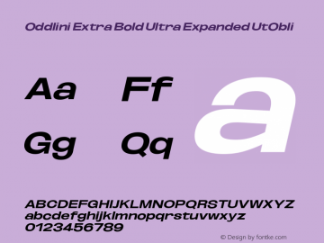 Oddlini ExtBd UltExp UtObli Version 1.002 Font Sample