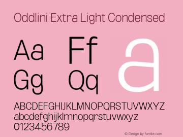 Oddlini Extra Light Condensed Version 1.002 Font Sample