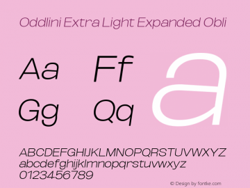 Oddlini ExtLt Exp Obli Version 1.002 Font Sample