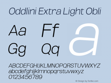 Oddlini Extra Light Obli Version 1.002 Font Sample