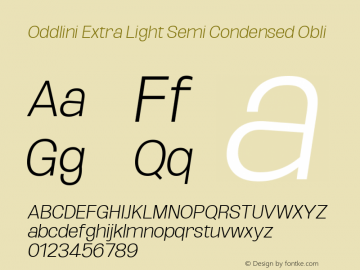 Oddlini ExtLt SemiCond Obli Version 1.002 Font Sample