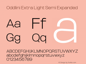 Oddlini ExtLt SemExp Version 1.002 Font Sample