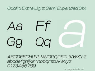 Oddlini ExtLt SemExp Obli Version 1.002 Font Sample