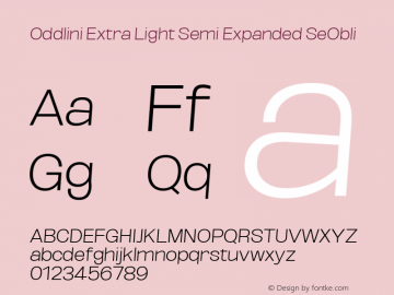 Oddlini ExtLt SemExp SeObli Version 1.002 Font Sample