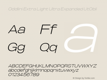 Oddlini ExtLt UltExp UtObli Version 1.002 Font Sample