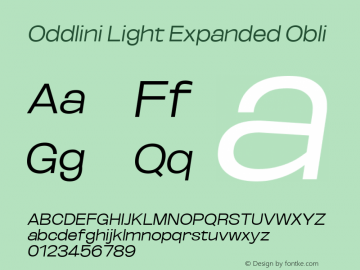 Oddlini Light Expanded Obli Version 1.002 Font Sample