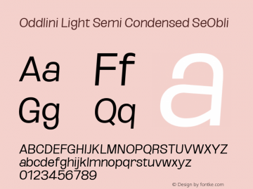 Oddlini Light SemiCond SeObli Version 1.002 Font Sample