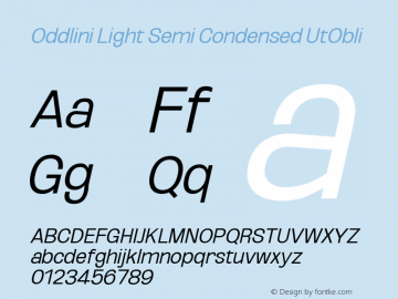 Oddlini Light SemiCond UtObli Version 1.002 Font Sample