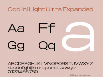 Oddlini Light Ultra Expanded Version 1.002 Font Sample