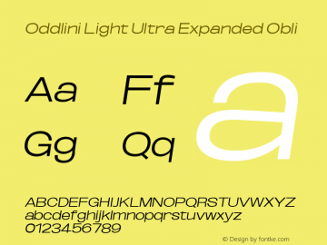 Oddlini Light UltExp Obli Version 1.002 Font Sample