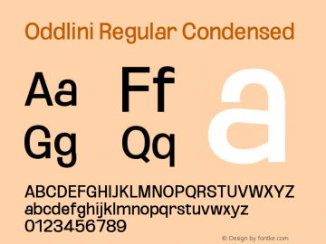 Oddlini Regular Condensed Version 1.002 Font Sample