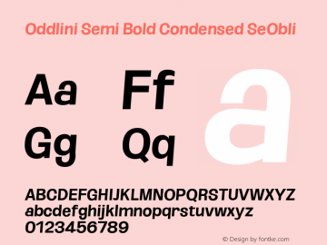 Oddlini SemBd Cond SeObli Version 1.002 Font Sample