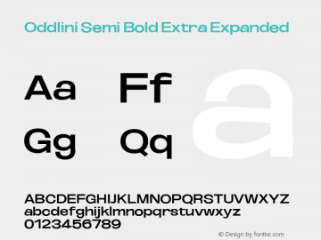 Oddlini SemBd ExtExp Version 1.002 Font Sample