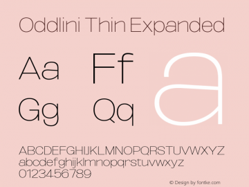 Oddlini Thin Expanded Version 1.002 Font Sample