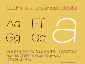 Oddlini Thin Expanded SeObli Version 1.002 Font Sample